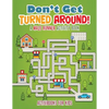Don't Get Turned Around! A Maze Runner Activity Book - Paperback