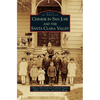 Chinese in San Jose and the Santa Clara Valley - Hardcover