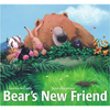 Bear's New Friend - Hardcover