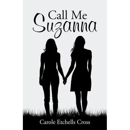 Call Me Suzanna - Paperback