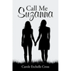 Call Me Suzanna - Paperback