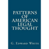 Patterns of American Legal Thought - Paperback