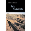 Path, Crooked Path - Paperback
