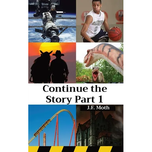 Continue the Story Part 1 - Paperback
