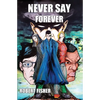 Never Say Forever - Paperback