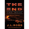 The End the Book: Part One: "And then The End Will Come" - Paperback
