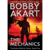The Mechanics: A Post-Apocalyptic Political Thriller - Hardcover