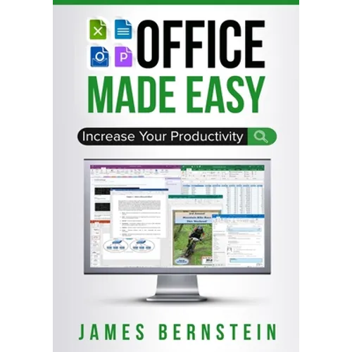 Office Made Easy: Increase Your Productivity - Paperback