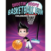 Shootin' Hoops - Basketball Fun Coloring Book - Paperback
