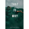That is Why - Paperback