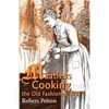 Meatless Cooking the Old Fashioned Way - Paperback