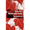 Nietzsche's Machiavellian Politics - Hardcover