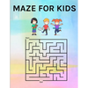 Maze for Kids: Maze Book for Toddlers 3 Years Old and Up - Paperback