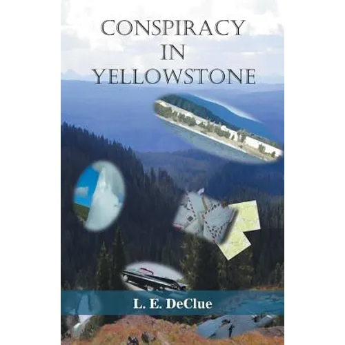 Conspiracy in Yellowstone: Journal Mystery 1 - Paperback
