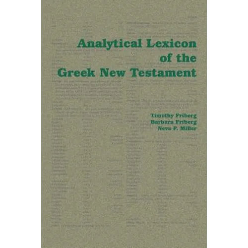 Analytical Lexicon of the Greek New Testament - Paperback
