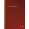 Freemasonry in the Holy Land - Paperback
