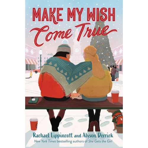 Make My Wish Come True - Hardcover