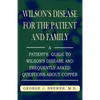 Wilson's Disase for the Patient and Family - Paperback