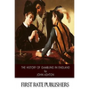 The History of Gambling in England - Paperback