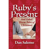 Ruby's Present and Other Warm Tales of Christmas - Paperback