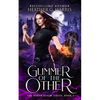 Glimmer of The Other: An Urban Fantasy Novel - Paperback