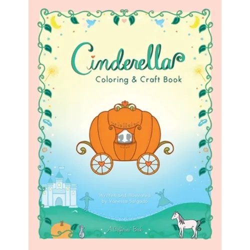 Cinderella Coloring & Craft Book - Paperback