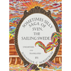 The Sometimes Silly Saga of Sven the Sailing Swede - Hardcover