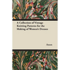 A Collection of Vintage Knitting Patterns for the Making of Women's Dresses - Paperback