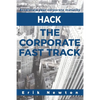 Hack the Corporate Fast Track: Accelerate your corporate maturity - Paperback
