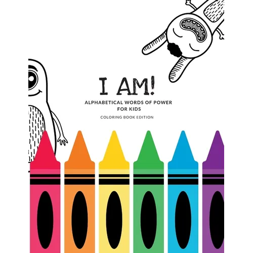 I Am! Alphabetical Words of Power For Kids - Paperback