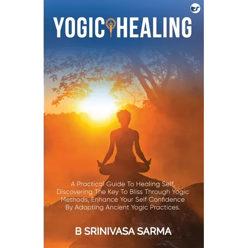 Yogic Healing - Paperback