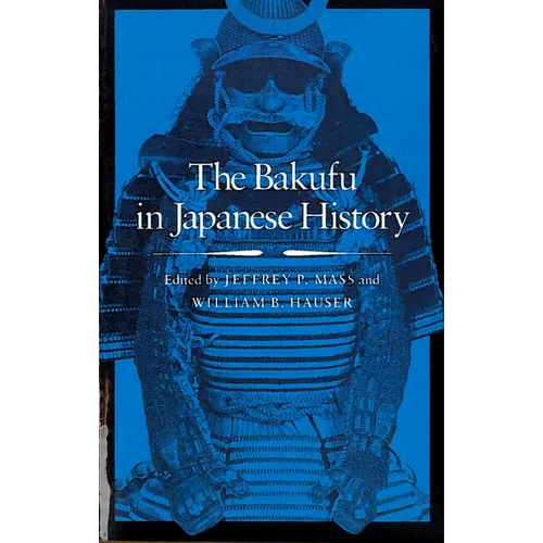 The Bakufu in Japanese History - Paperback