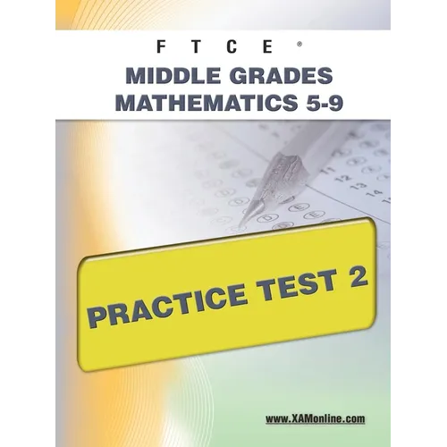 FTCE Middle Grades Math 5-9 Practice Test 2 - Paperback