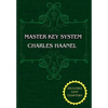 The Master Key System (Unabridged Ed. Includes All 28 Parts) by Charles Haanel - Paperback