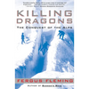 Killing Dragons: The Conquest of the Alps - Paperback