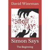 Simon Says: The Beginning - Paperback