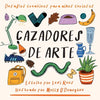 Cazadores de arte - Paperback