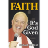 Faith It's God Given - Paperback