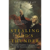 Stealing God's Thunder: Benjamin Franklin's Lightning Rod and the Invention of America - Paperback