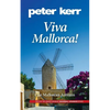 Viva Mallorca!: One Mallorcan Autumn - Paperback