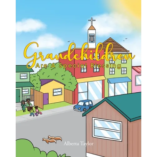 Grandchildren Are A Special Blessing - Paperback
