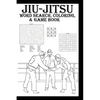Jiu-Jitsu Word Search, Coloring & Game Book - Paperback