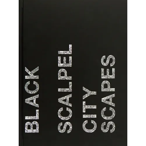 Damien Hirst: Black Scalpel Cityscapes - Hardcover