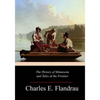 The History of Minnesota and Tales of the Frontier - Paperback
