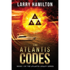 The Atlantis Codes: Book 1 of the Atlantis Legacy Series: Book 1 of the Atlantis L - Paperback