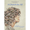 A Church for All: A Guide to the Australian Plenary Council...and Beyond - Paperback