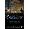Encounter: Experiencing the Divine Presence: Second Edition - Paperback