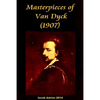 Masterpieces of Van Dyck (1907) - Paperback