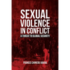 Sexual Violence in Conflict: A Threat to Global Security - Paperback