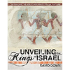 Unveiling the Kings of Israel - Hardcover